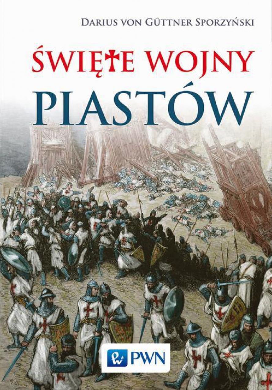 Swiete wojny Piastów
