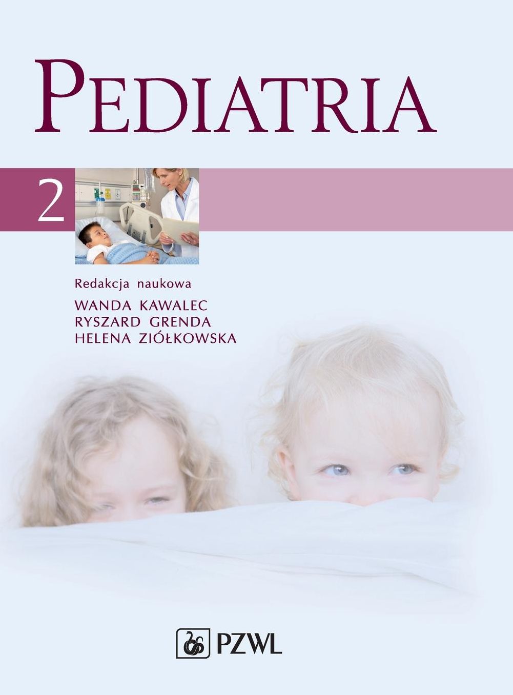 Pediatria. Tom 2