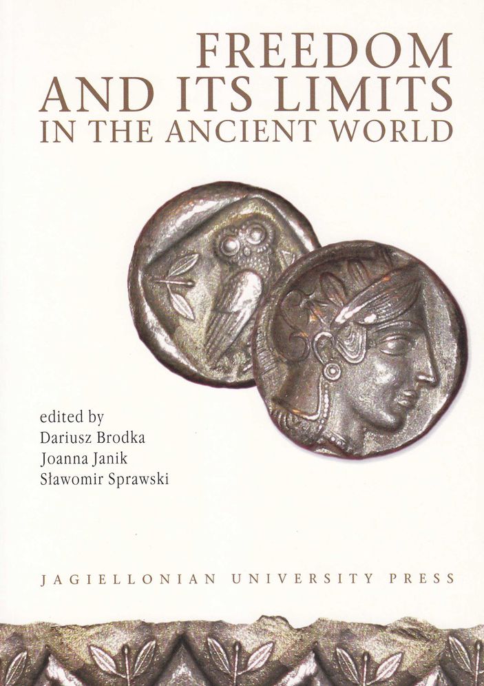 Freedom and its Limits in the Ancient World