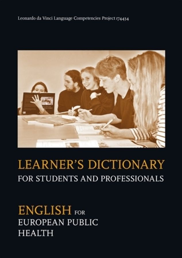 Learner's Dictionary for Students and Professionals: English for European Public Health