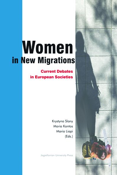 Women in New Migrations: Current Debates in European Societies