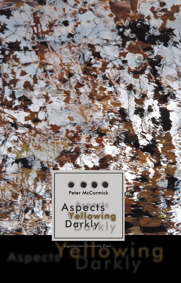 Aspects Yellowing Darkly: Ethics, Intuitions, and the European High Modernist Poetry of Suffering and Passage