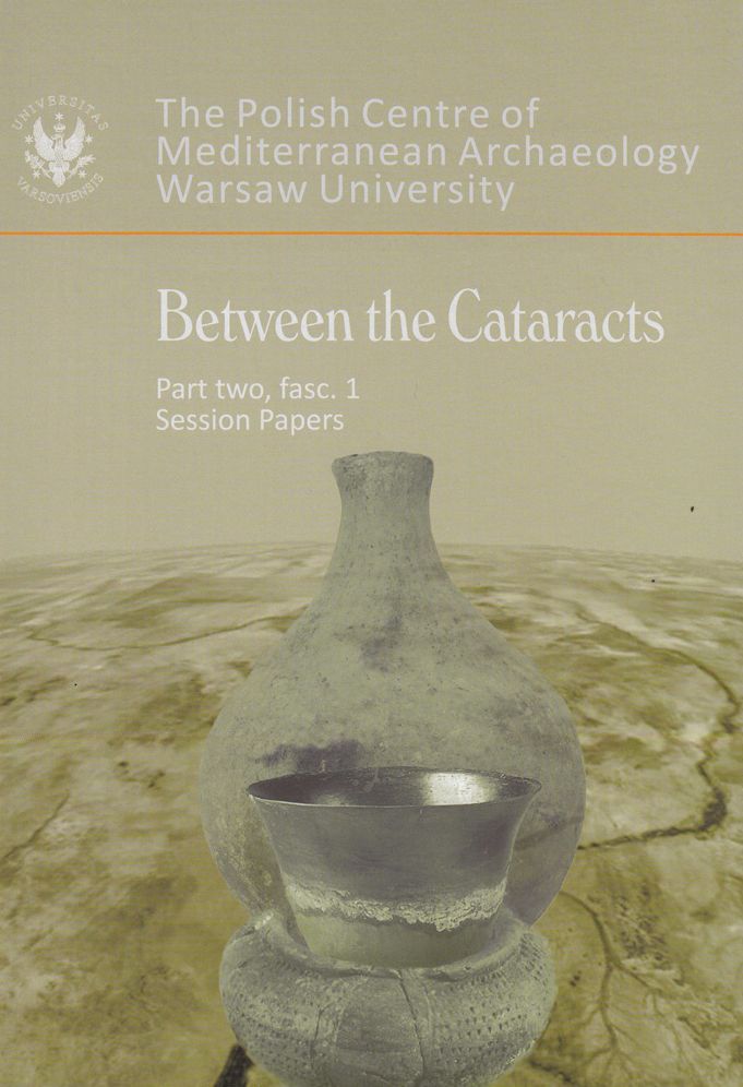 Between the Cataracts, Part 2, fascicule 1, Session Papers