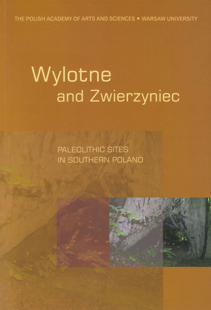 Wylotne and Zwierzyniec: Paleolithic Sites in Southern Poland