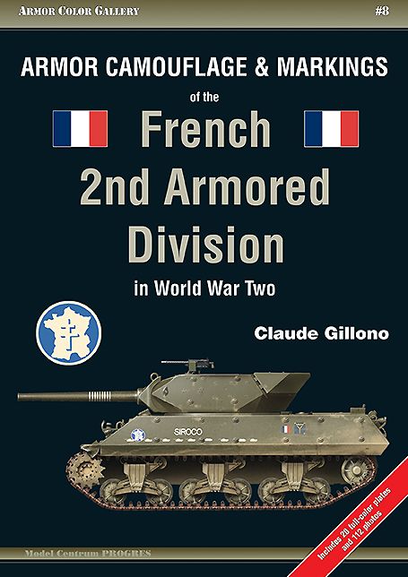 Armor Camouflage and Markings of the French 2nd Armored Division in World War Two