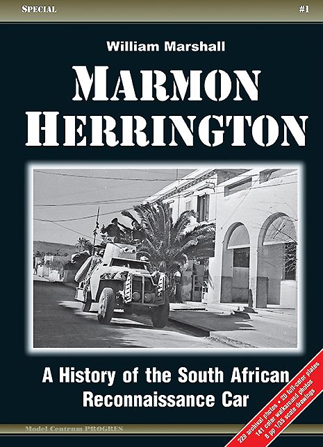 Marmon-Herrington: A History of the South African Reconnaissance Car