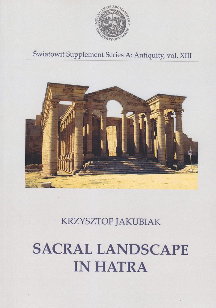 Sacral Landscape in Hatra