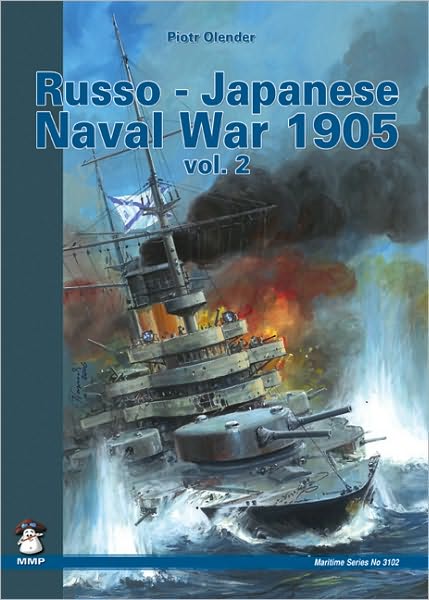 Russo-Japanese Naval War 1905: Volume 2