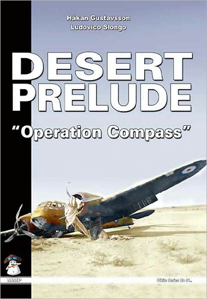 Desert Prelude 2: "Operation Compass"