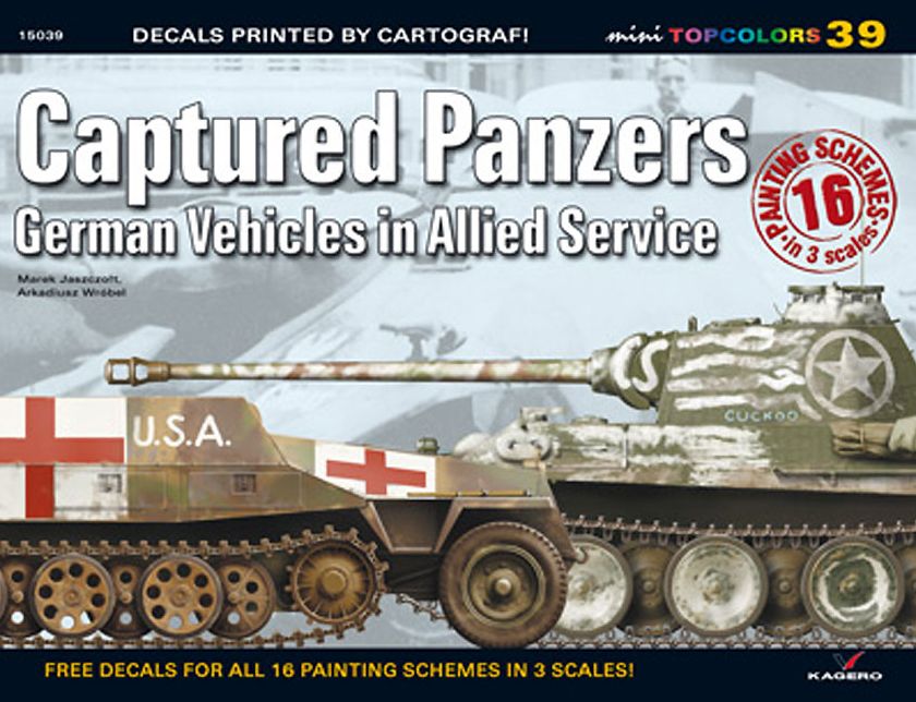 Captured Panzers: German Vehicles in Allied Service