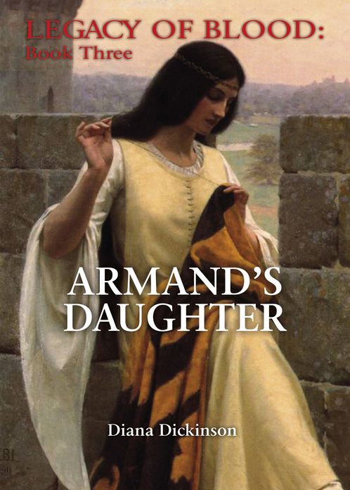 Book Three: Armand's Daughter: Legacy of Blood