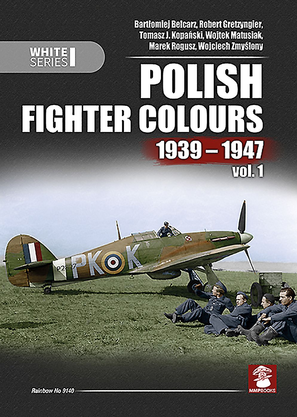 Polish Fighter Colours 1939-1947. Volume 1