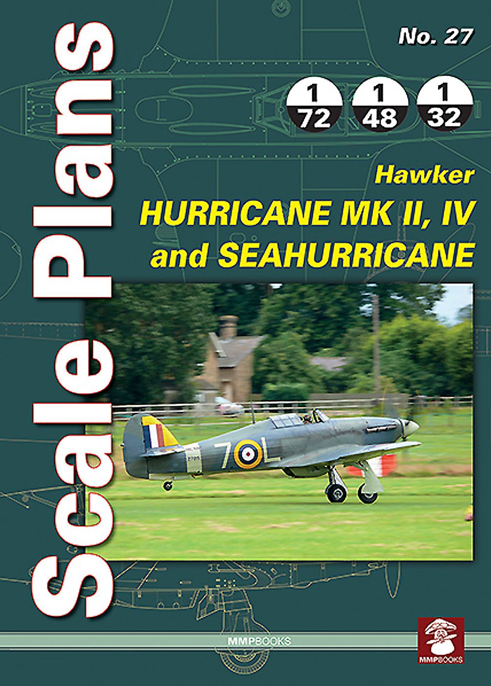 Hawker Hurricane Mk II, IV and SeaHurricane