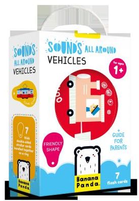 Sounds All Around Vehicles Age 1+ Flash Cards