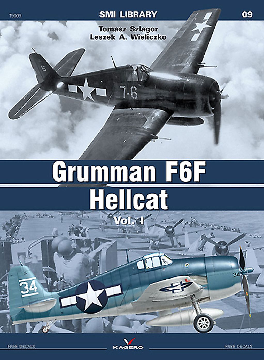 Grumman F6F Hellcat: Volume 1