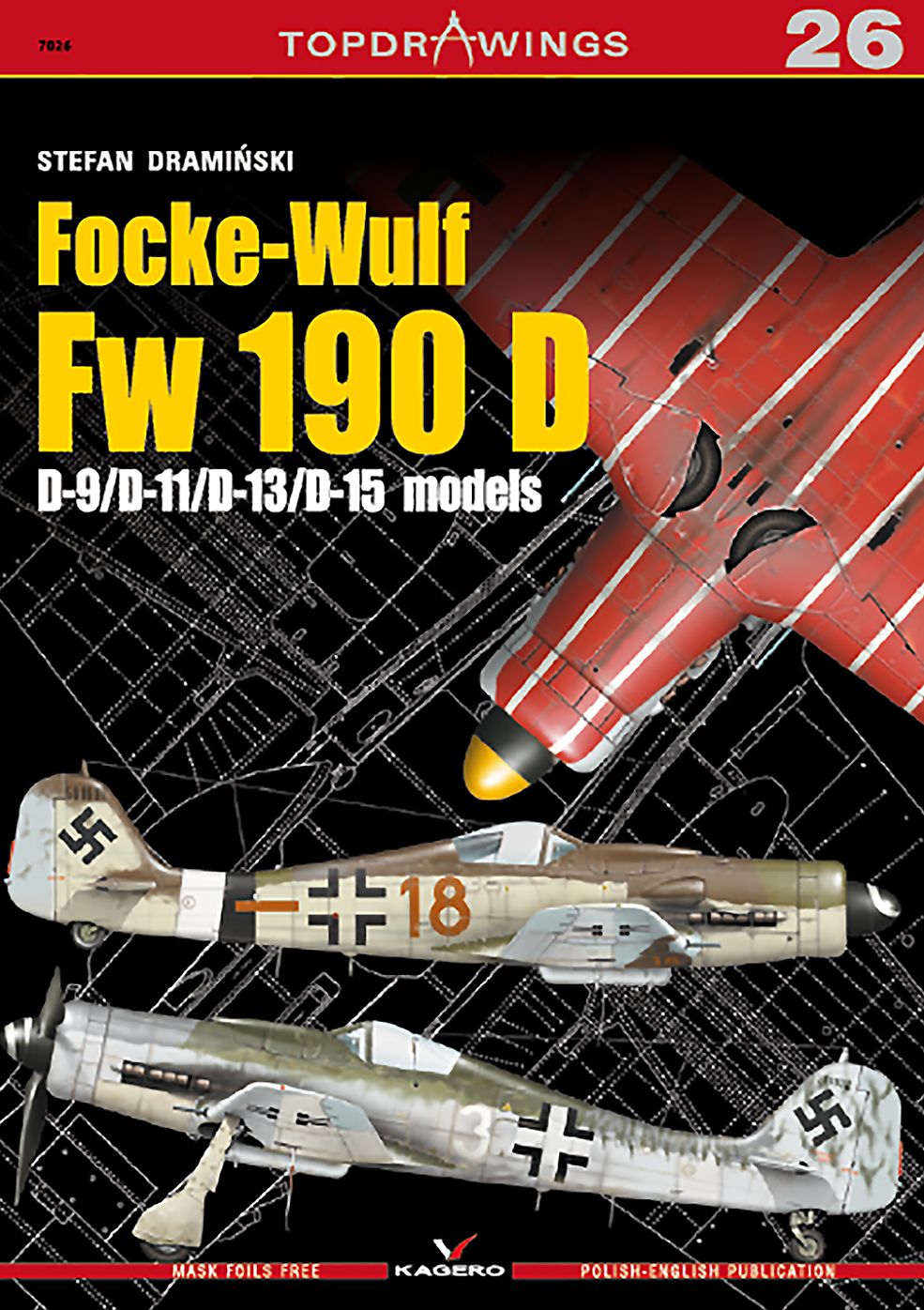 Focke-Wulf Fw 190 D: D-9/D-11/D-13/D-15 Models