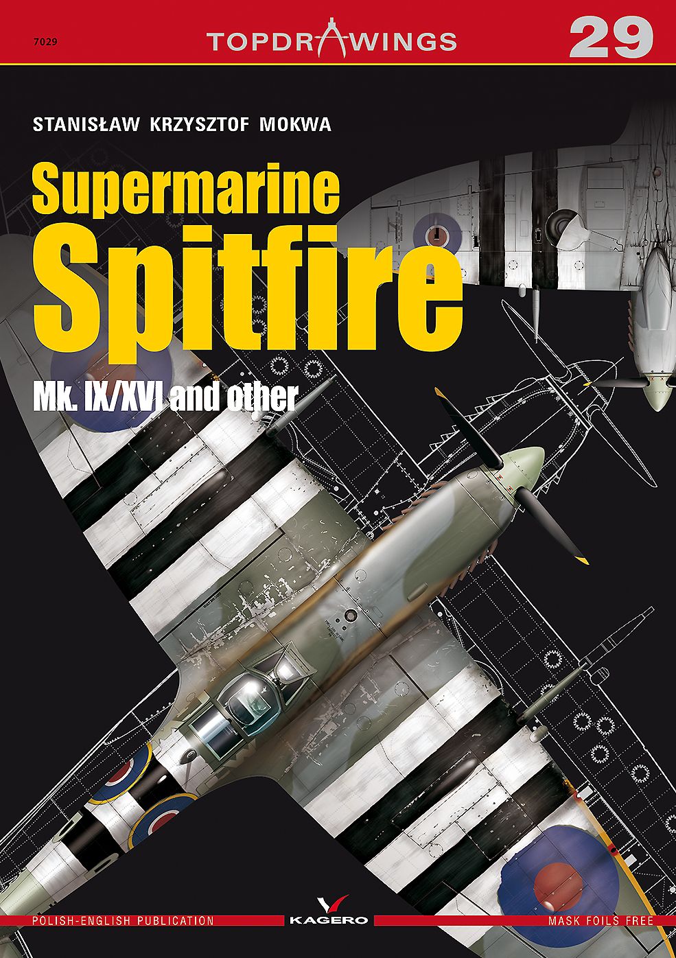 Supermarine Spitfire Mk. IX/XVI and others