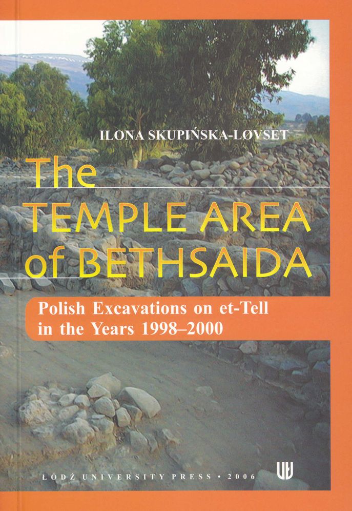 The Temple Area of Bethsaida: Polish Excavations on et-Tell in the Years 1998-2000