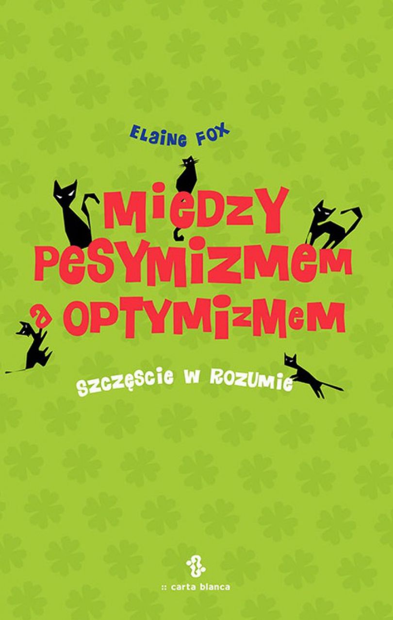 Miedzy pesymizmem a optymizmem