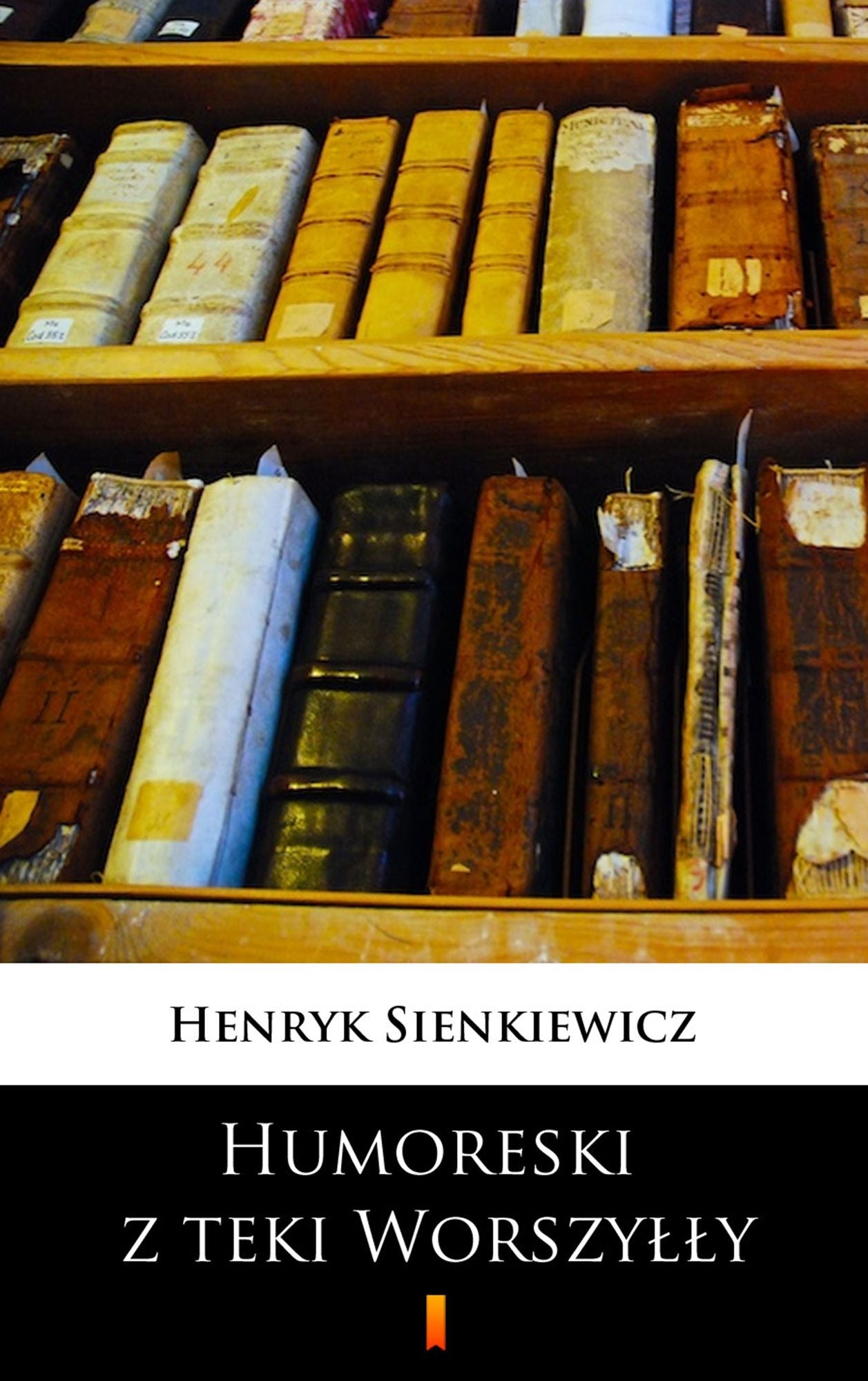 Humoreski z teki Worszylly