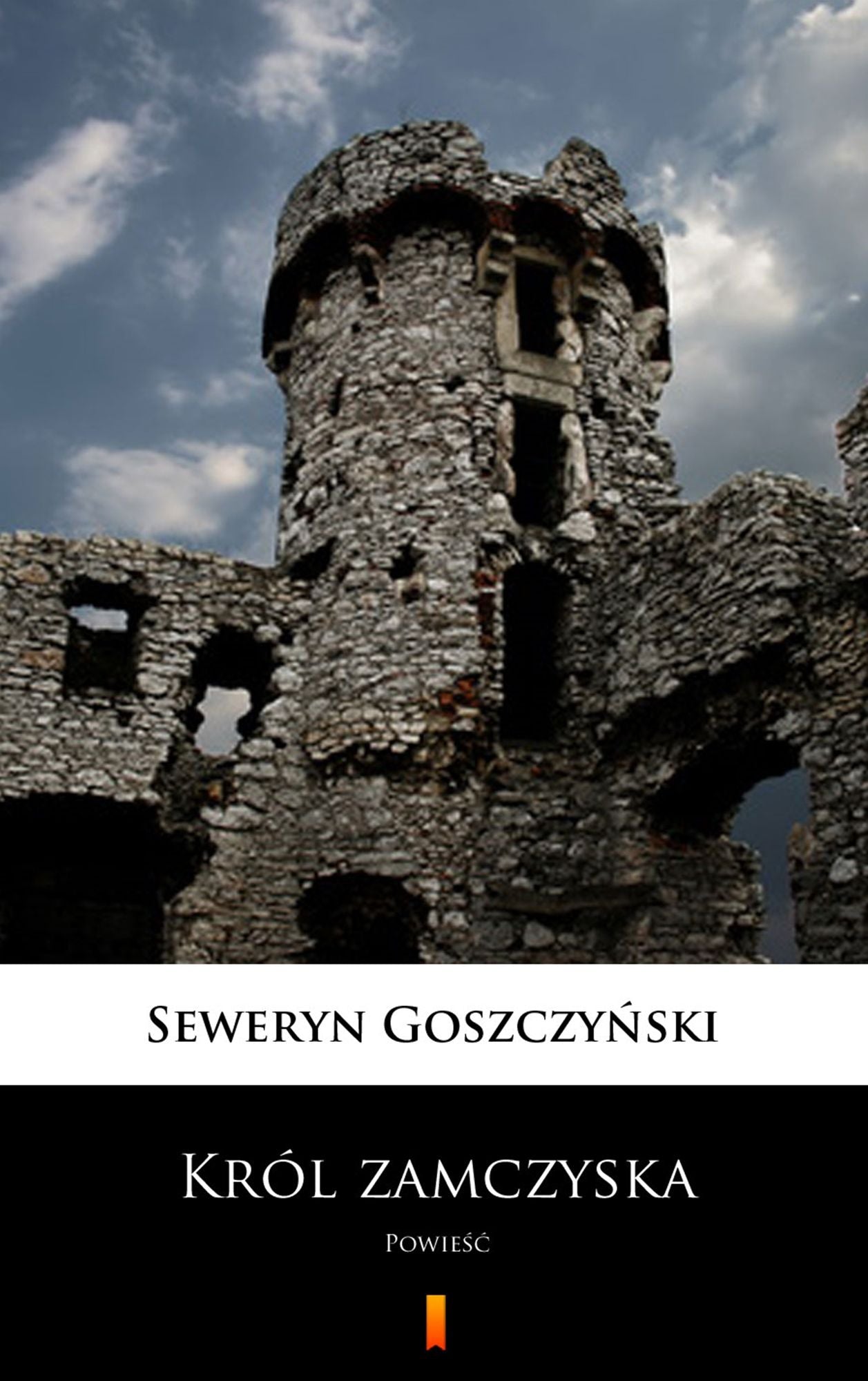 Król zamczyska: Powiesc