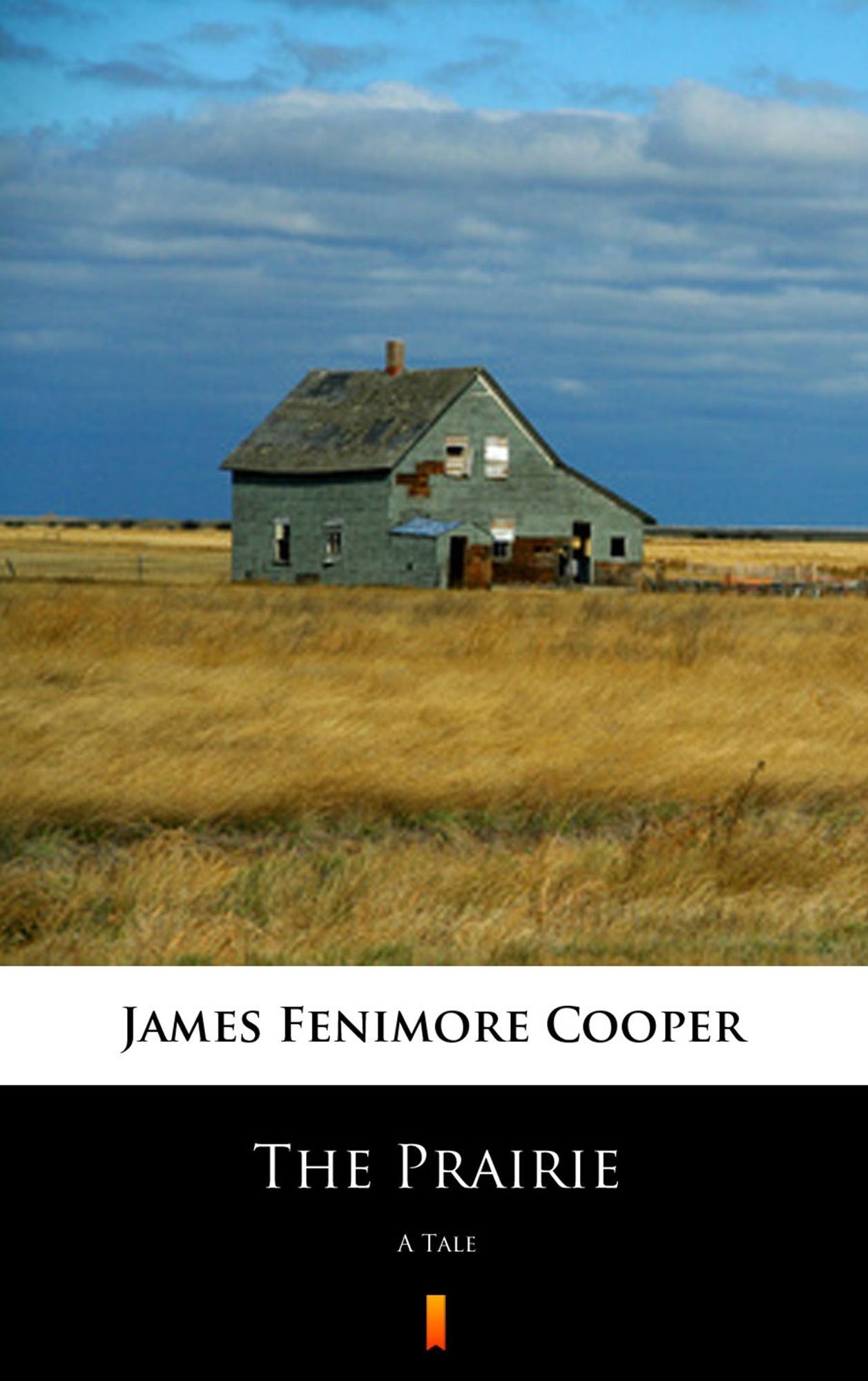 The Prairie: A Tale