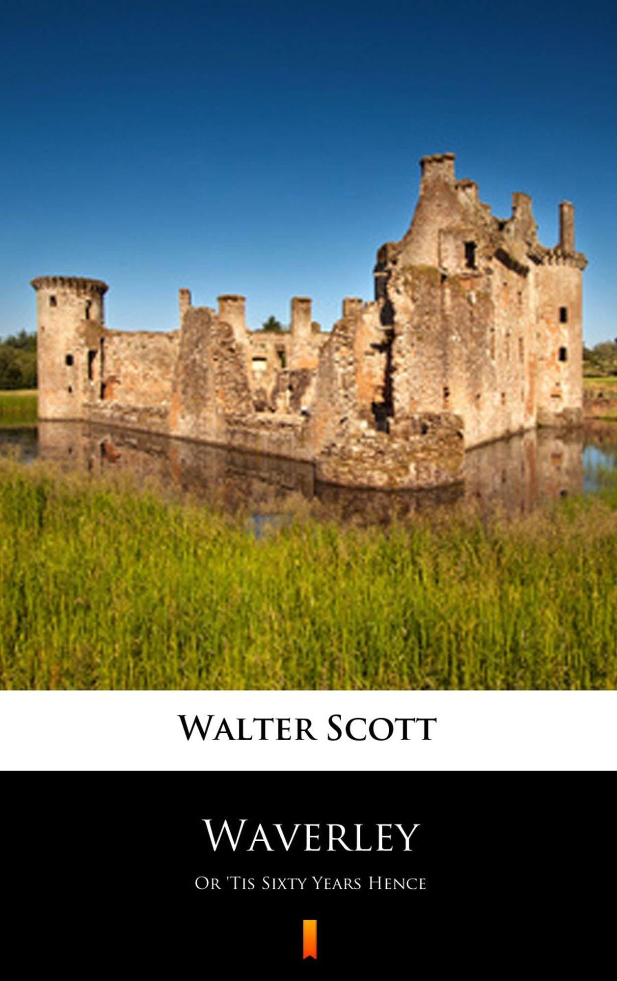 Waverley: or 'Tis Sixty Years Hence