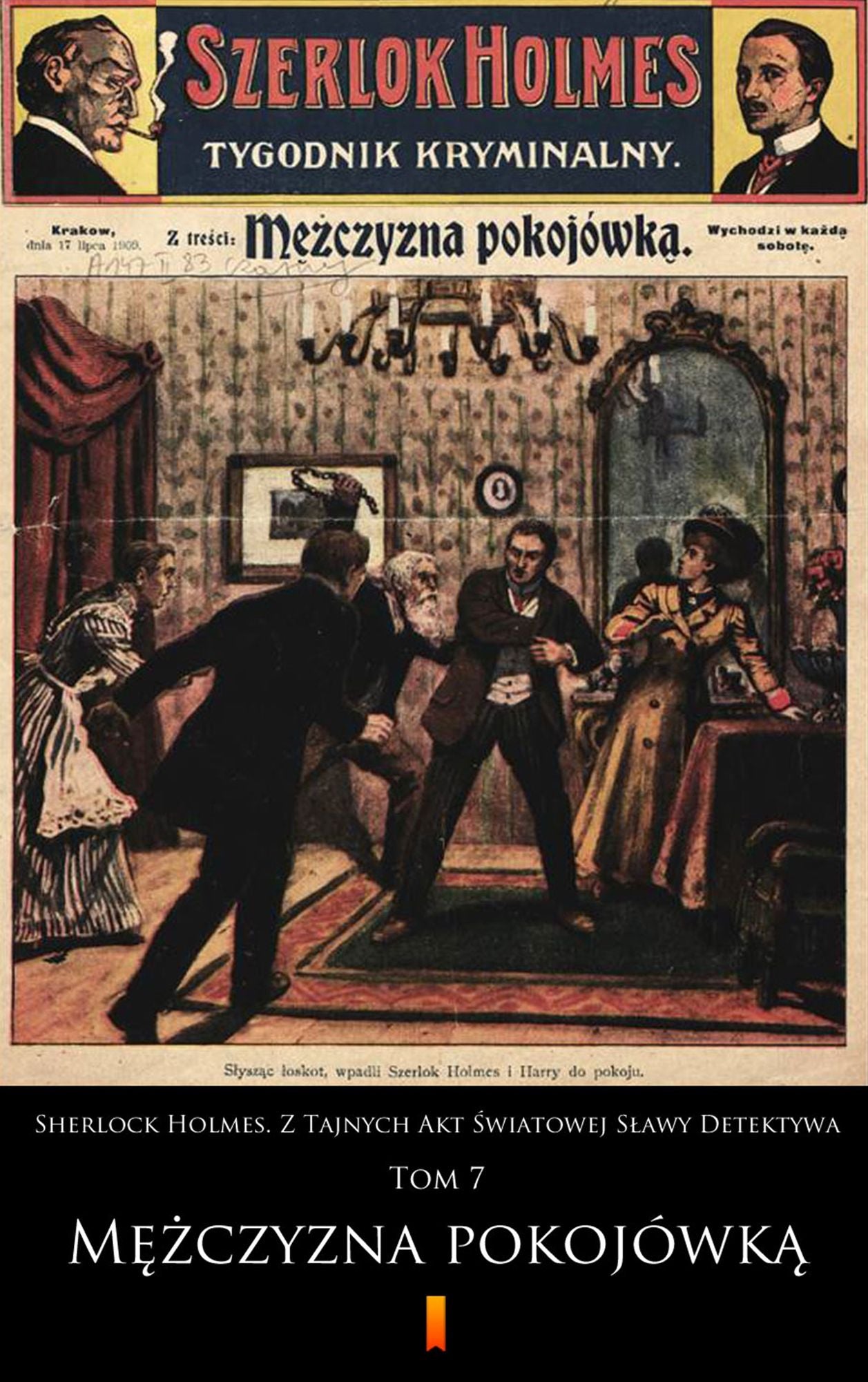Sherlock Holmes. Z Tajnych Akt Swiatowej Slawy Detektywa: Tom 7: Mówk