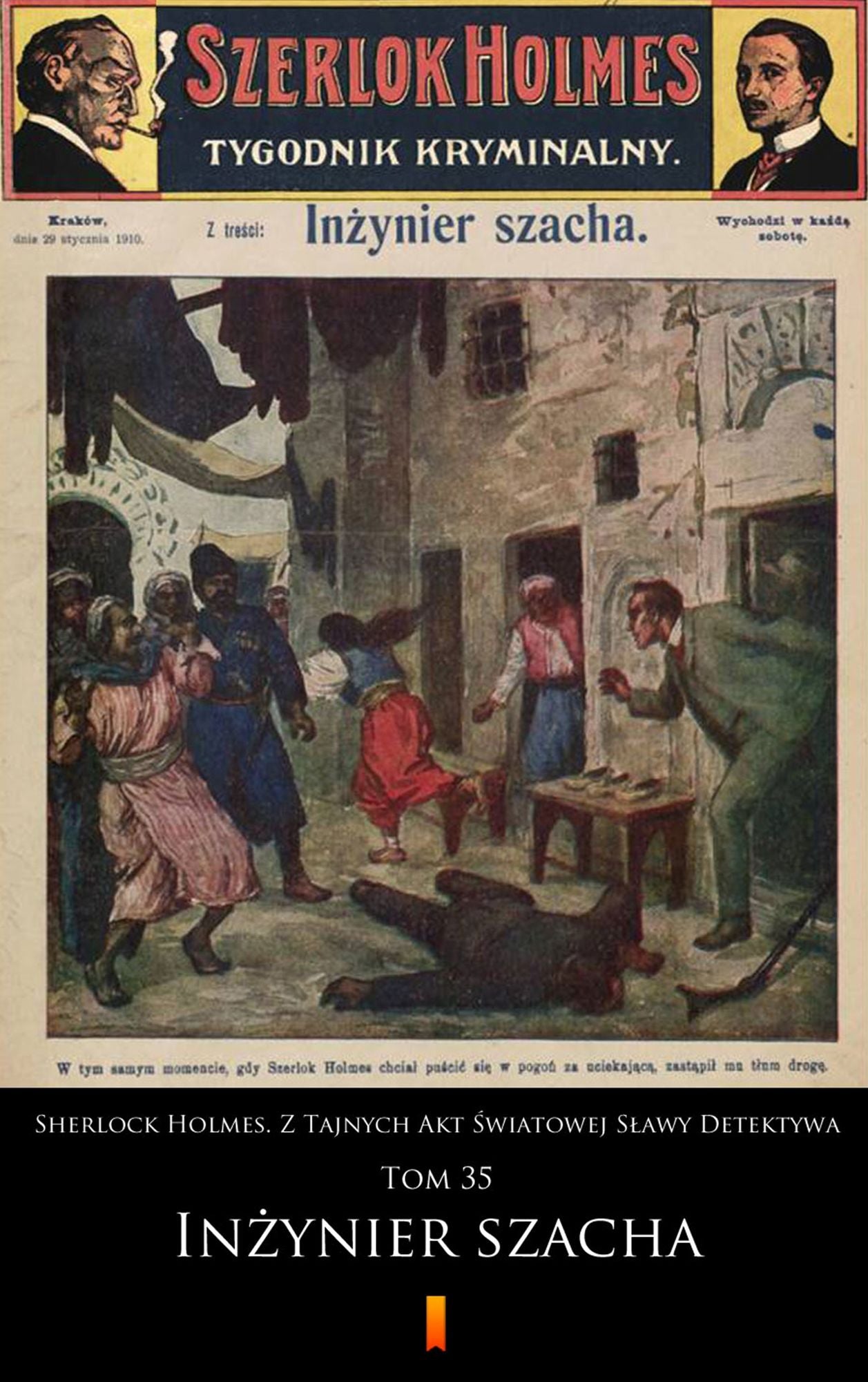 Sherlock Holmes. Z Tajnych Akt Swiatowej Slawy Detektywa: Tom 35: In