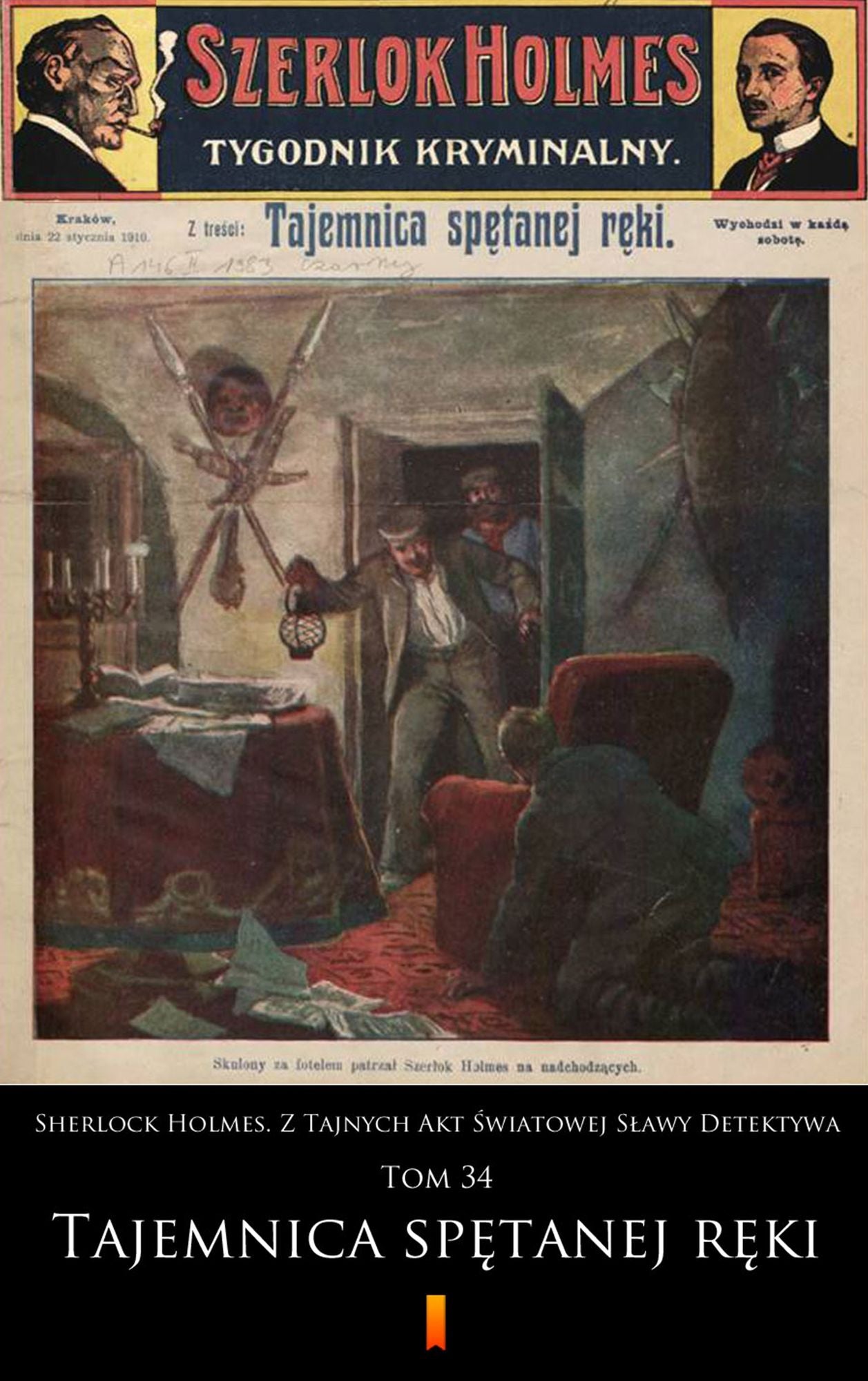 Sherlock Holmes. Z Tajnych Akt Swiatowej Slawy Detektywa: Tom 34: Tajemnica sp
