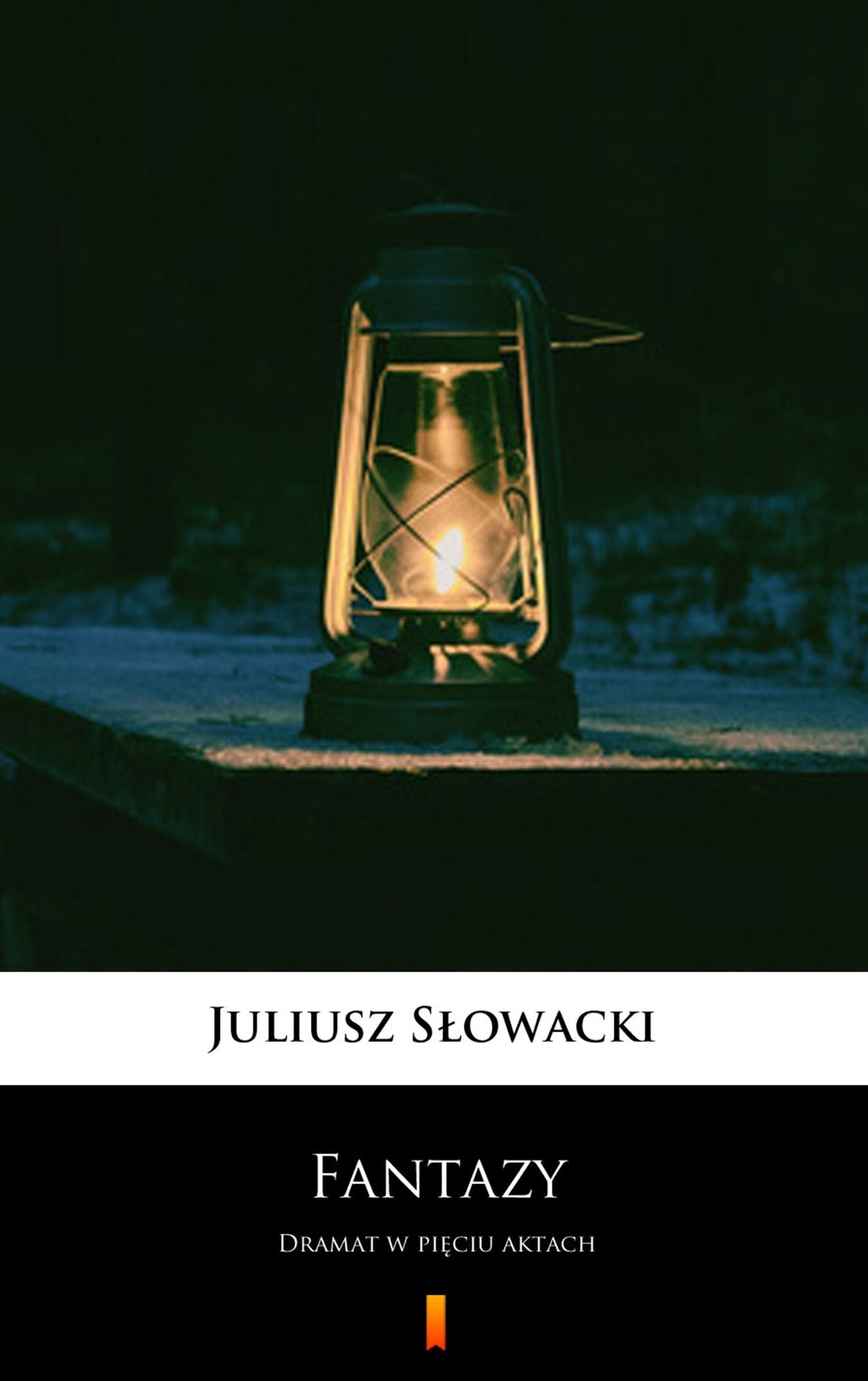 Fantazy: Dramat w pieciu aktach