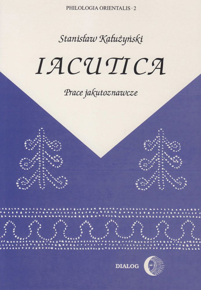 Iacutica: Prace jakutoznawcze