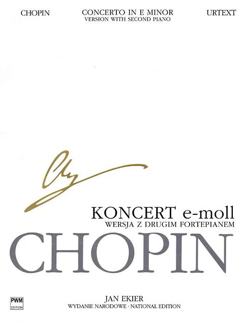Concerto in E Minor Op. 11 - Version with Second Piano: Chopin National Edition 30B, Vol. Vla