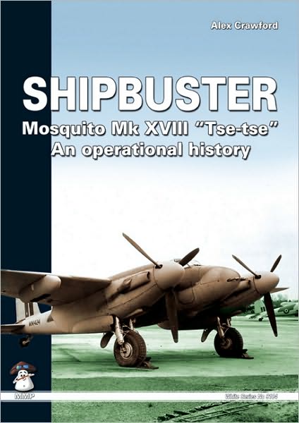 Shipbuster: Mosquito Mk XVII