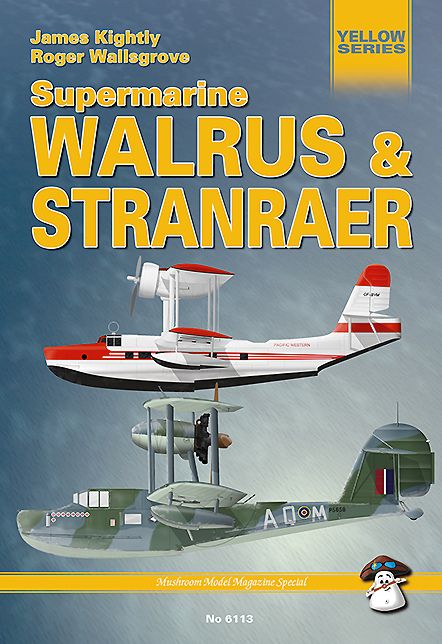 Supermarine Walrus & Stranraer