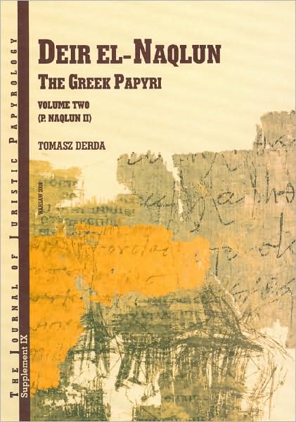 Deir El-Naqlun: The Greek Papyri, Volume Two