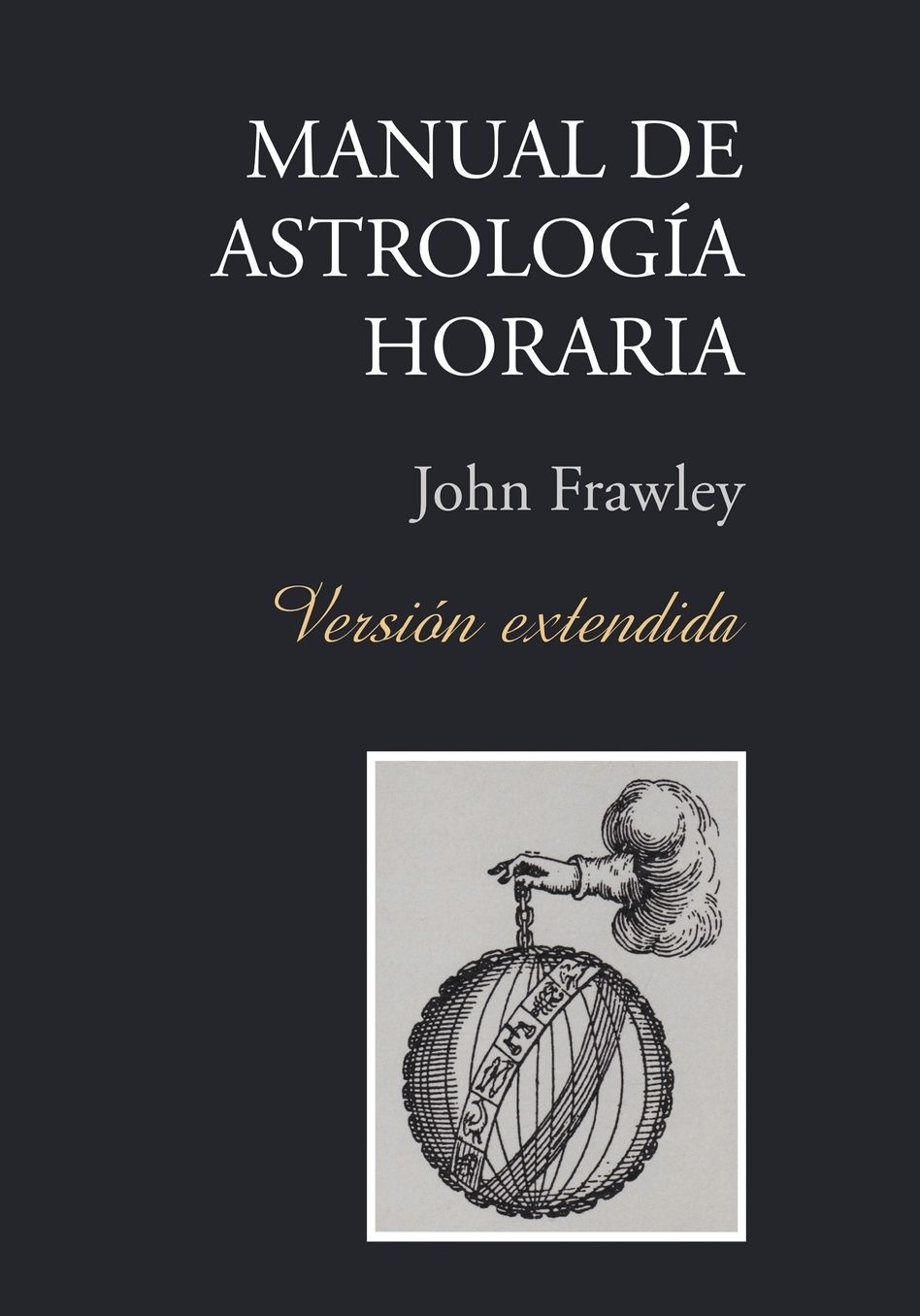 Manual de Astrolog a Horaria - Versi n extendida