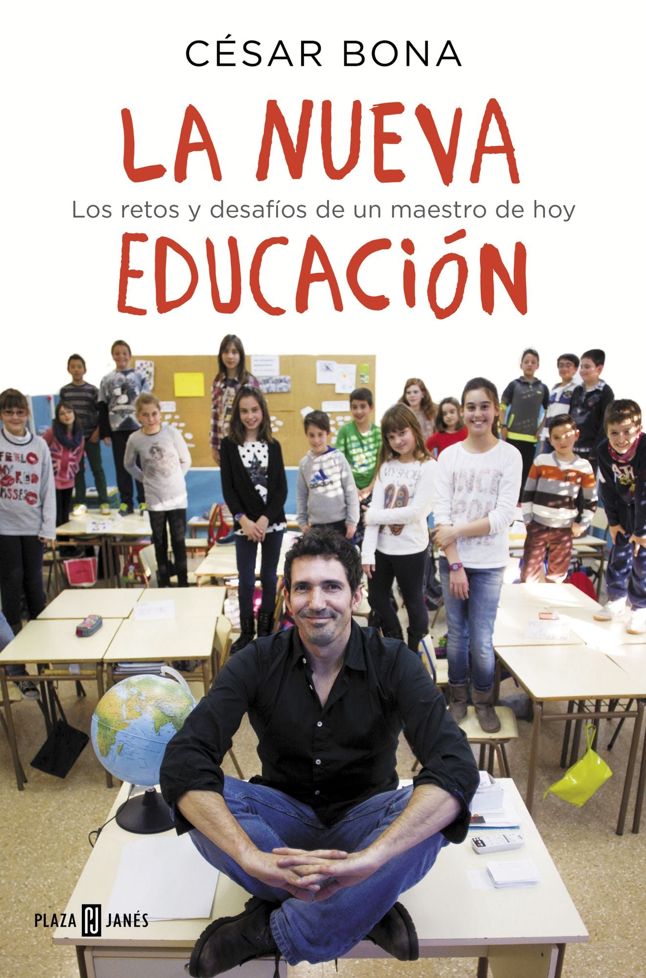 La nueva educación: Los retos y desafíos de un maestro de hoy