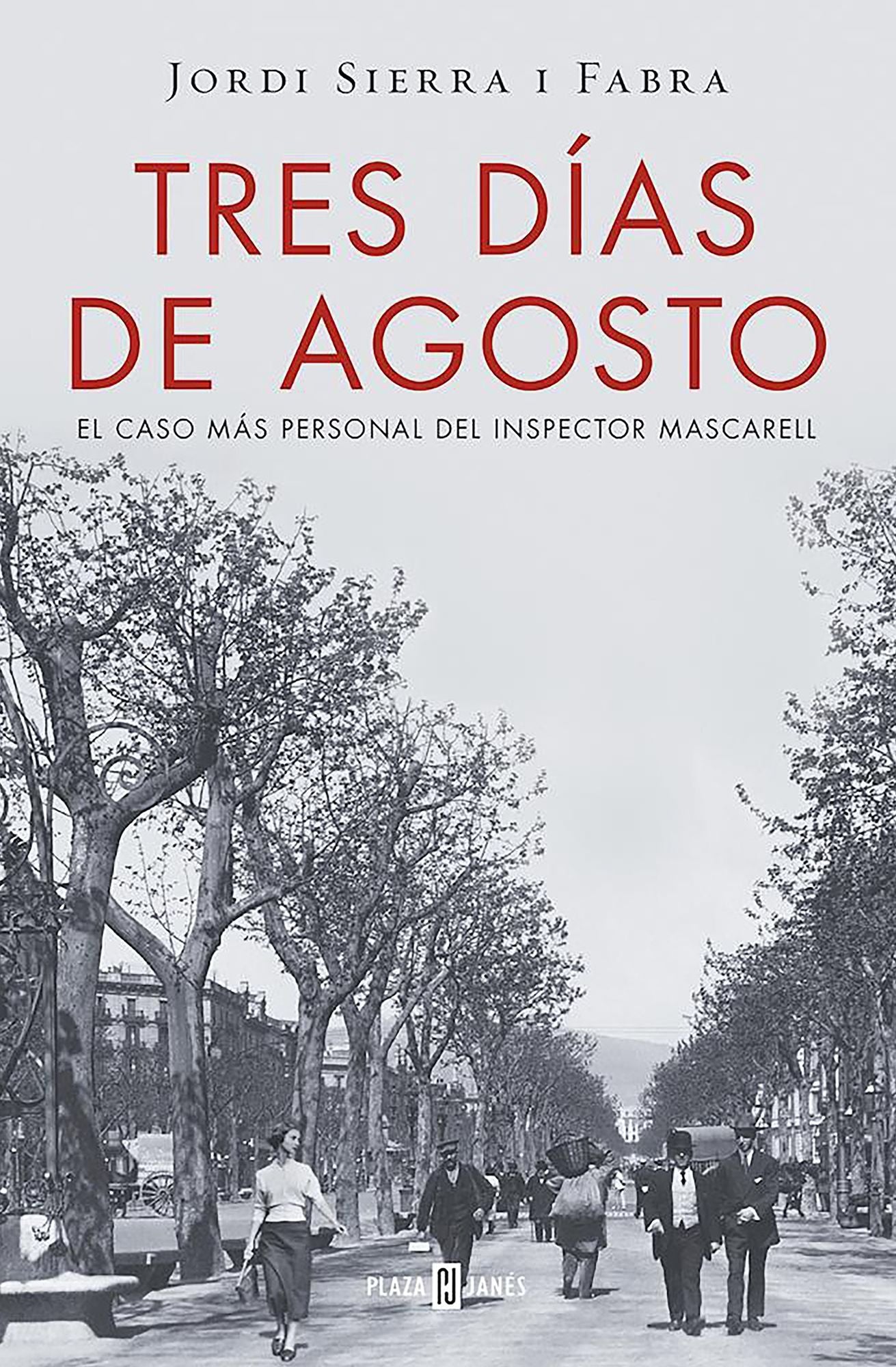 Tres dias de agosto / Three Days in August