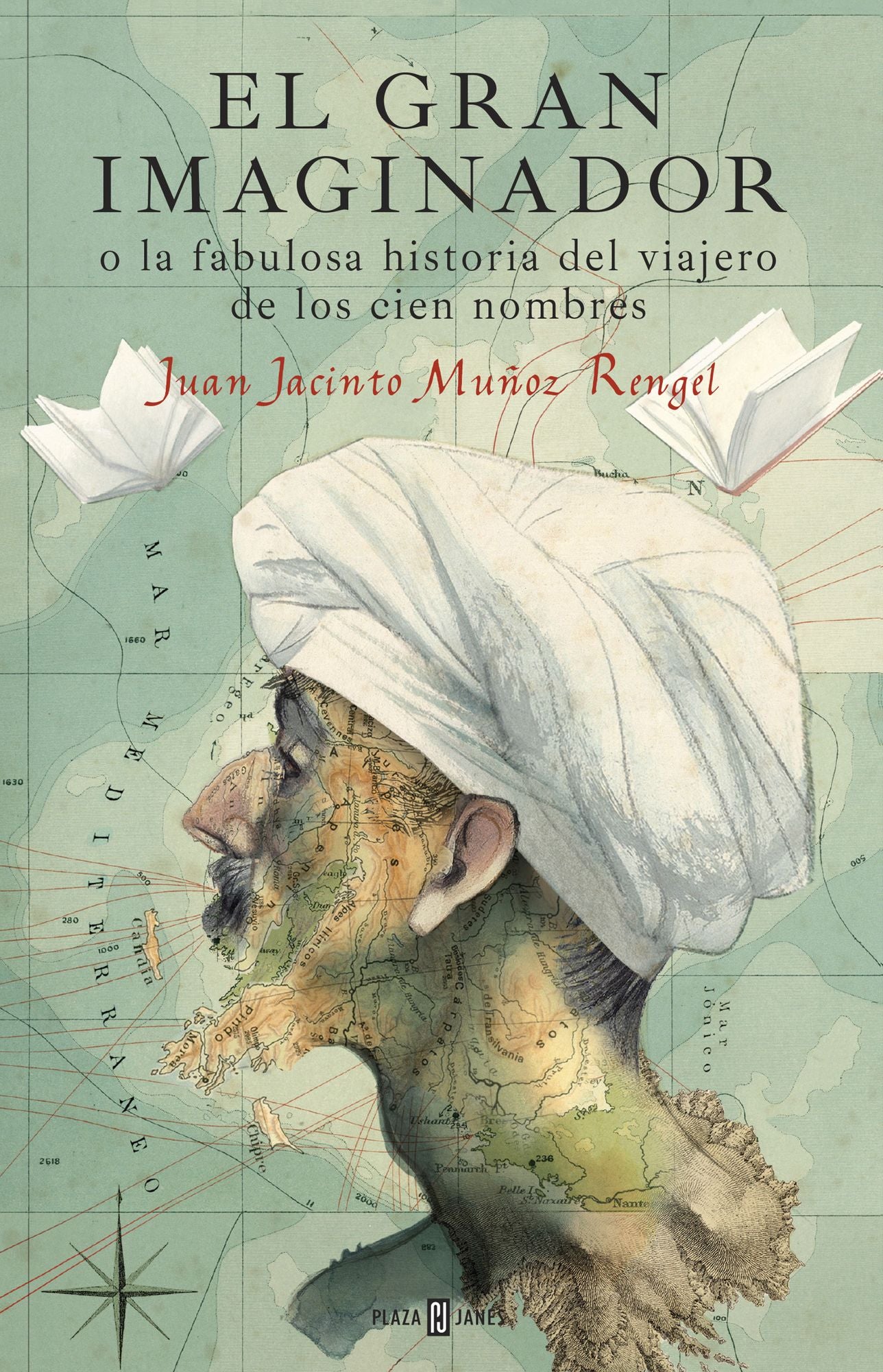El gran imaginador o la fabulosa historia del viajero de los cien nombres