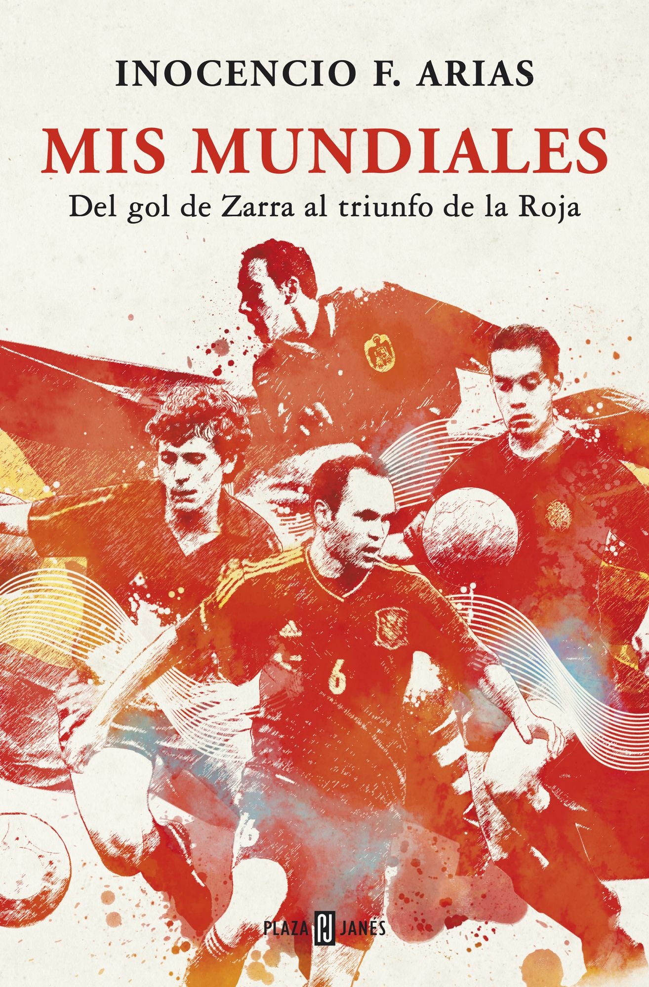 Mis mundiales: Del gol de Zarra al triunfo de la Roja