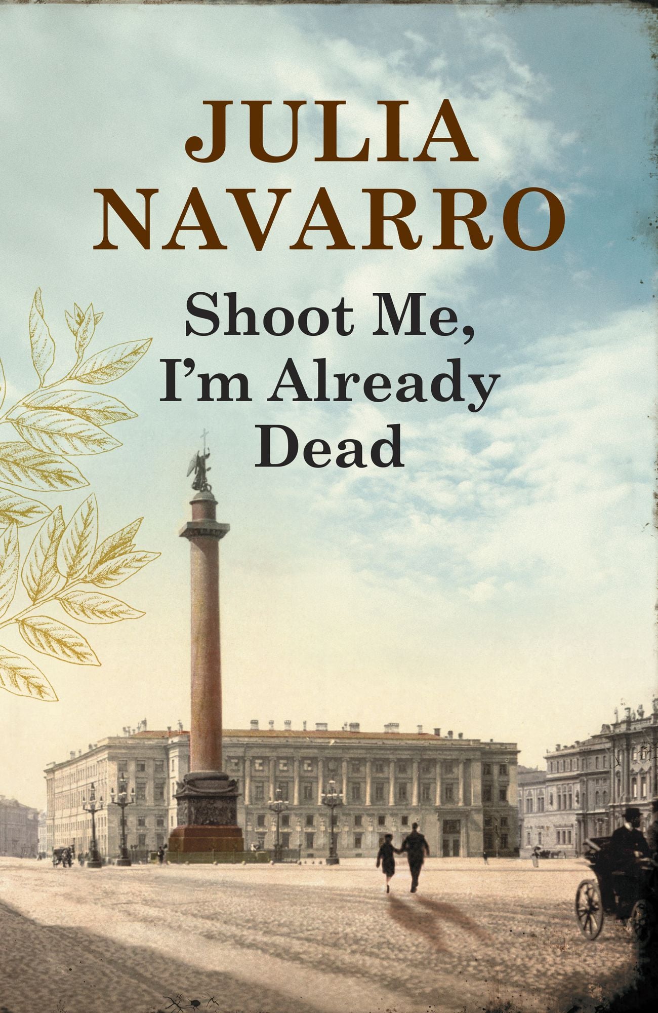 Shoot Me, I´m Already Dead