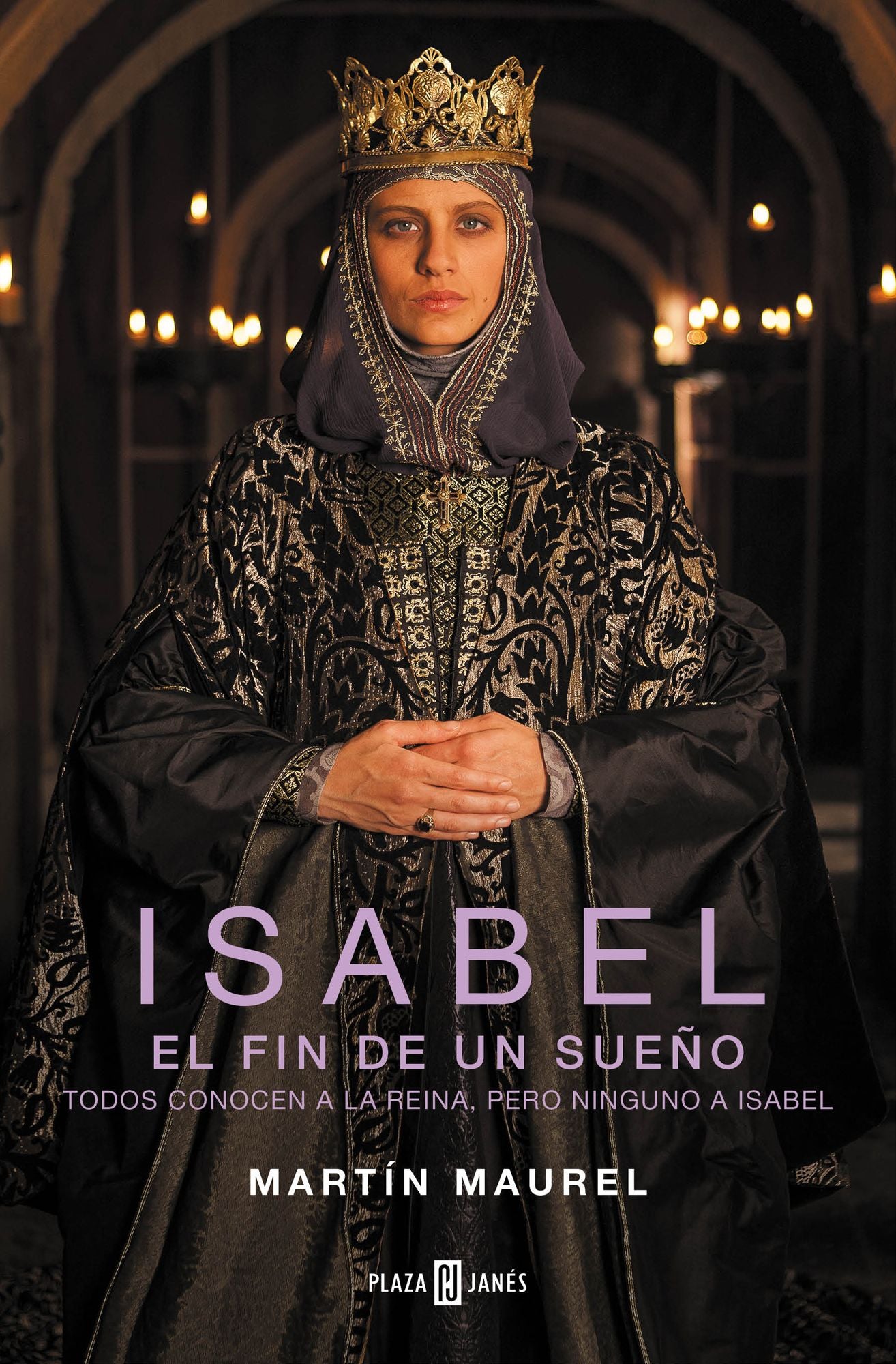 Isabel, el fin de un sueño: Todos conocen a la reina, pero ninguno a Isabel