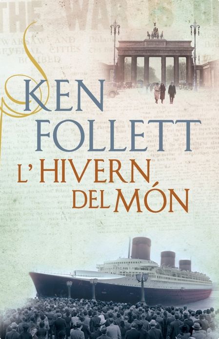 L'hivern del món (The Century 2)