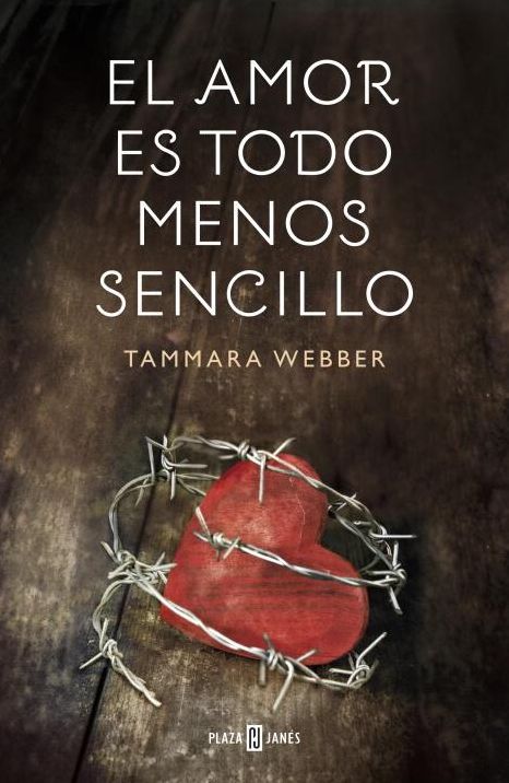 El Amor Es Todo Menos Sencillo