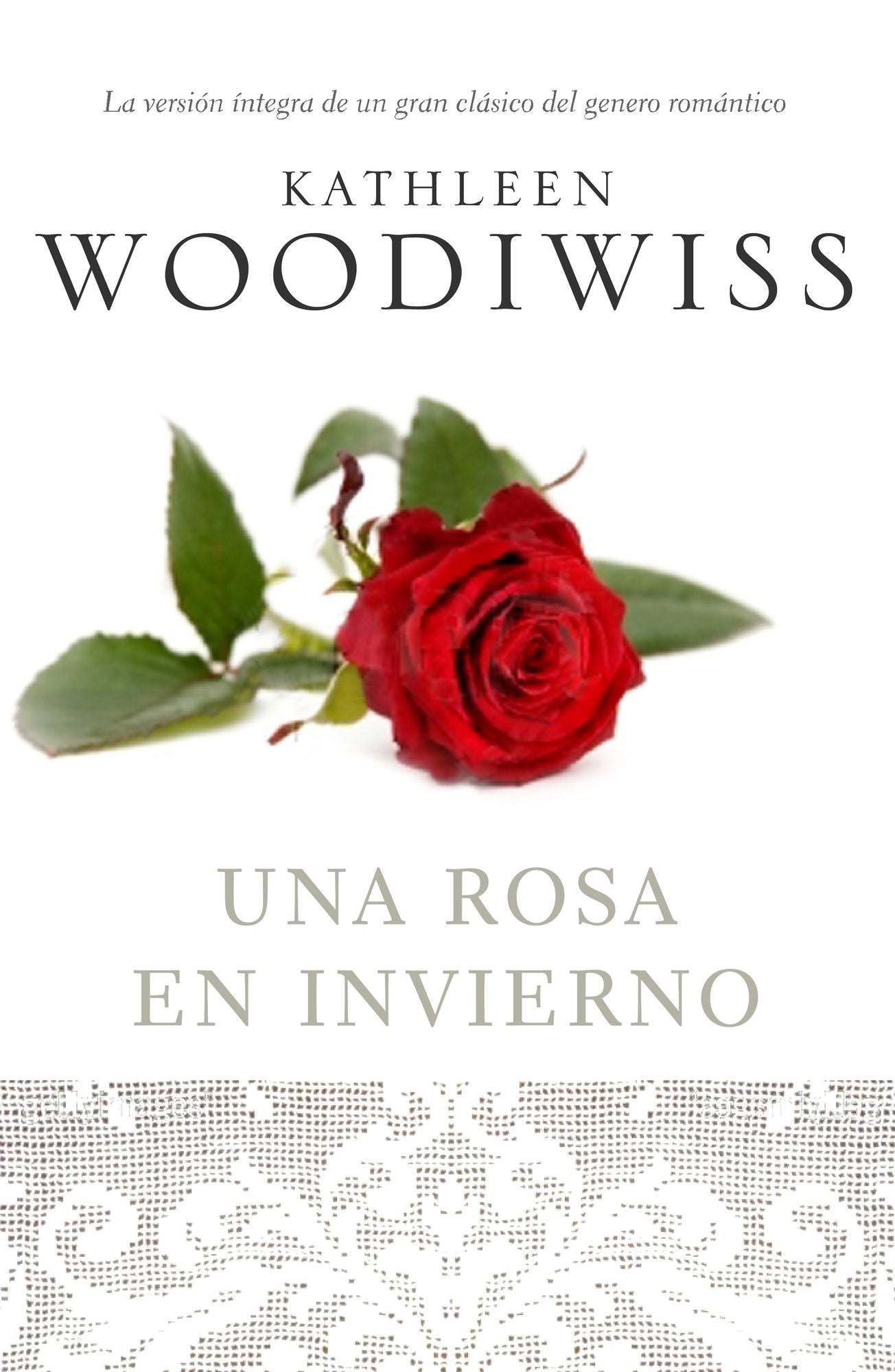 Una rosa en invierno (A Rose in Winter)