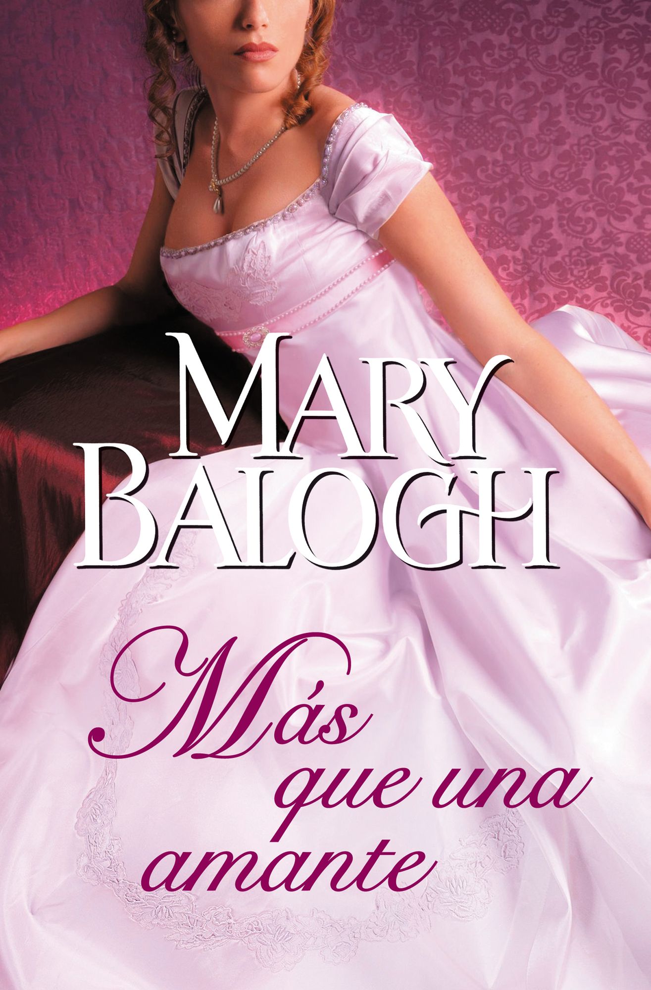 Más que una amante (More than a Mistress)