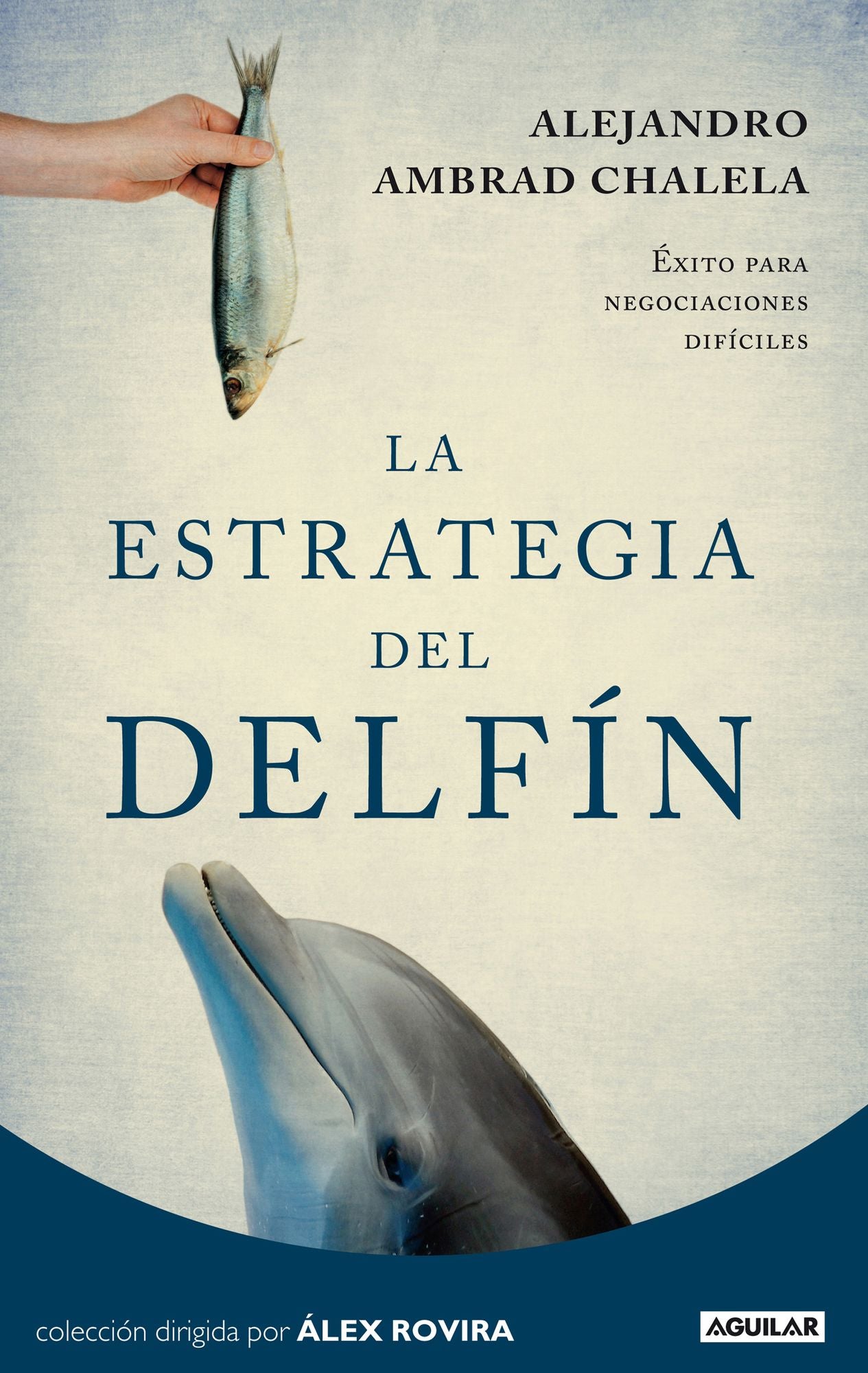 La estrategia del delfín