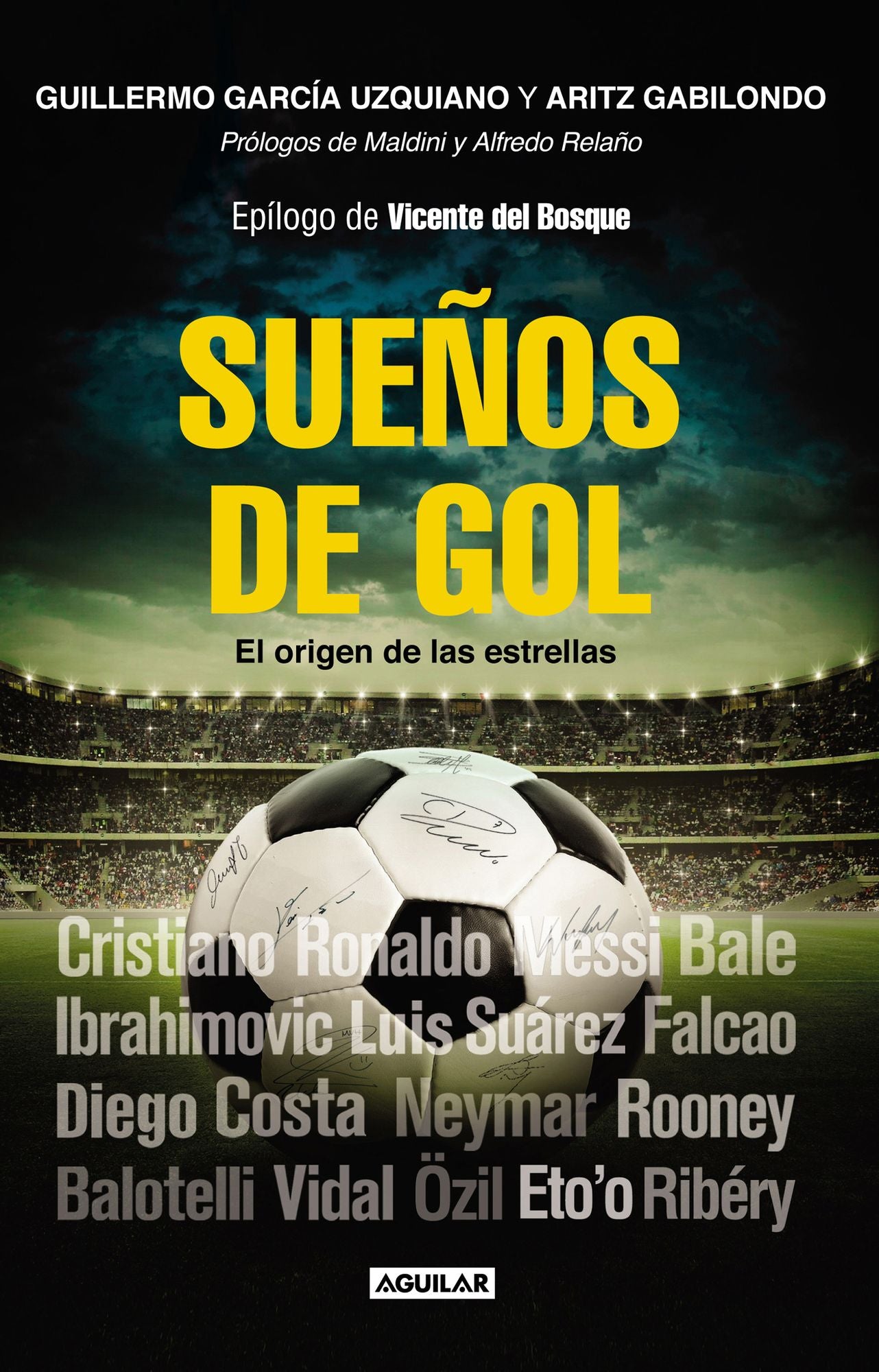 Sueños de gol: El origen de las estrellas