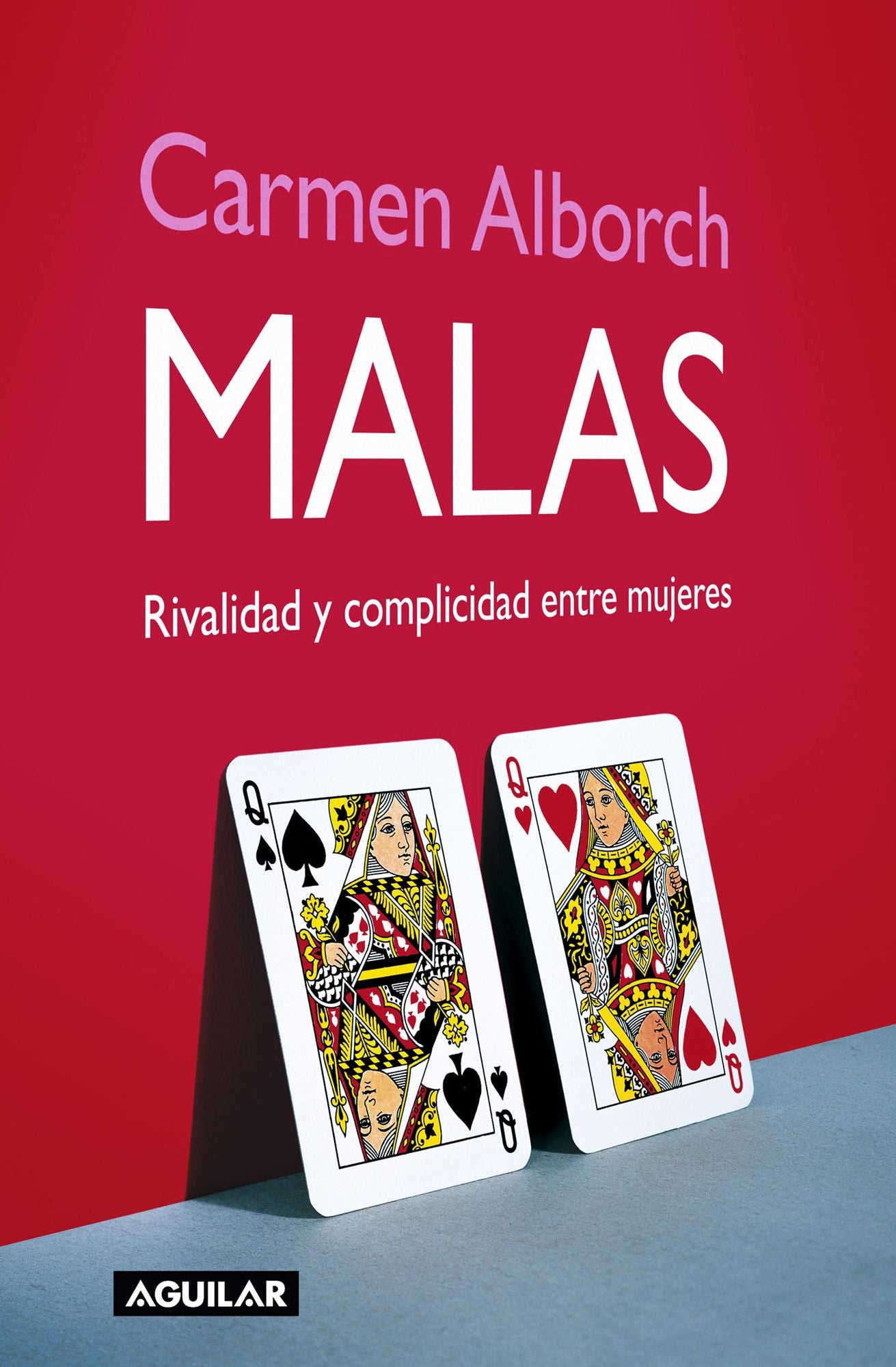 Malas: Rivalidad y complicidad entre mujeres
